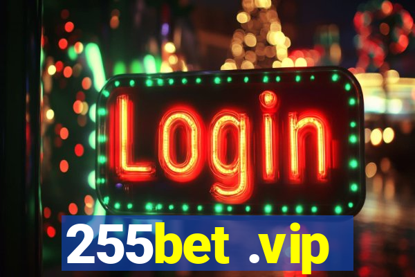 255bet .vip